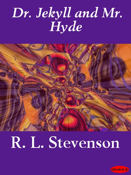Title details for Dr. Jekyll and Mr. Hyde by Robert Louis Stevenson - Wait list